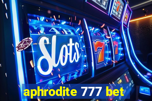 aphrodite 777 bet